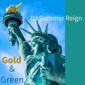 Gold and Green (Explicit)