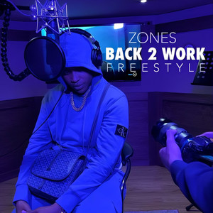 Back 2 Work Freestyle (Explicit)