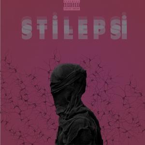 STİLEPSİ (feat. efs97) [Explicit]