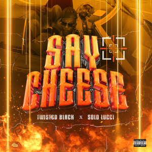 Say Cheese (Radio Edit)