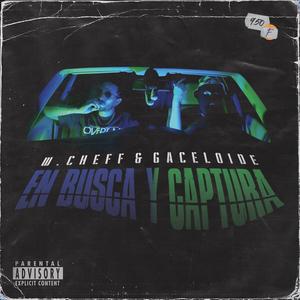 En busca y captura (feat. ETHENZ BEATS) (Explicit)