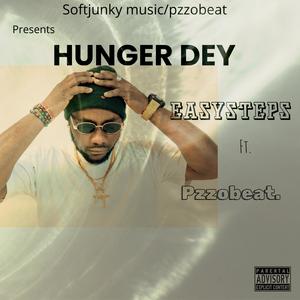 Hunger Dey (feat. Pzzobeat)