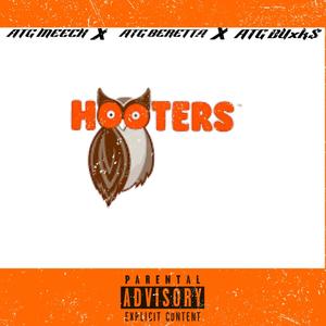 Hooters (feat. ATG Beretta & ATG Buxk$) (Explicit)