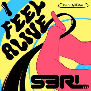 I Feel Alive (feat. IgikoPop)