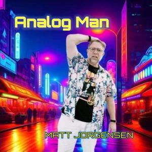 Analog Man