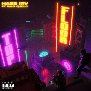 Top Floor (feat. N.A.O Quelly) (Explicit)