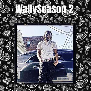 Wally **** rapper Free (Explicit)