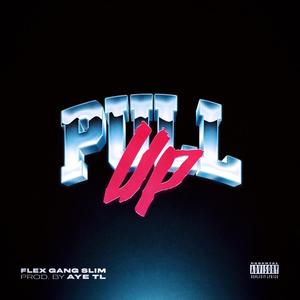 Pull Up (Explicit)