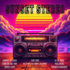 Sunset Stereo