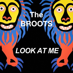 look at me - the broots - qq音乐-千万正版音乐海量无损曲库新歌热