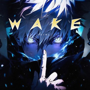 Wake