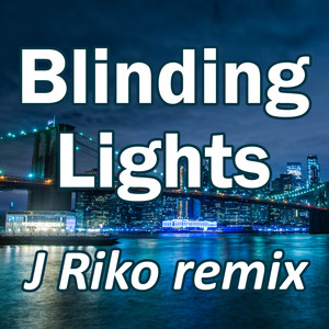 Blinding Lights (Remix)