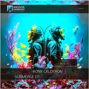 Rony Calderon - Submerge (Blue Cell Remix)