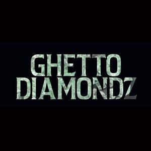 Ghetto Diamondz (Explicit)