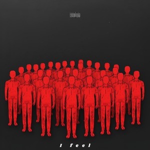 I Feel (Explicit)