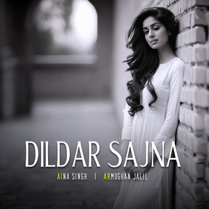 Dildar Sajna (Slow)