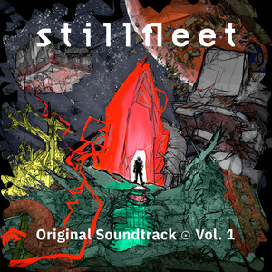 Stillfleet (Original Soundtrack) , Vol.1