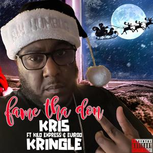 KRIS KRINGLE (feat. EVIRGO & kilo express) [Explicit]