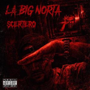 LA BIG NORTA (Explicit)