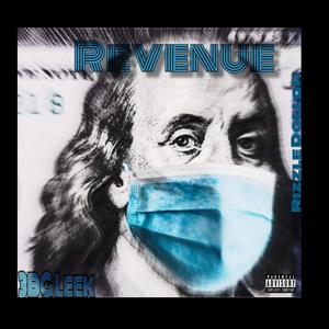 Revenue (feat. Rizzle Dollah) (Explicit)