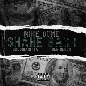 Shake Back (feat. DeeBlock & Daddi Dahitta) (Explicit)