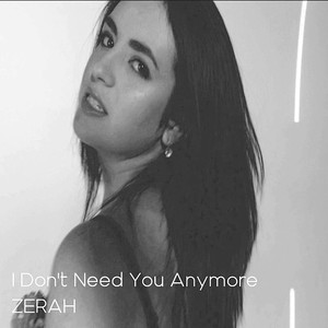 I Don't Need You Anymore