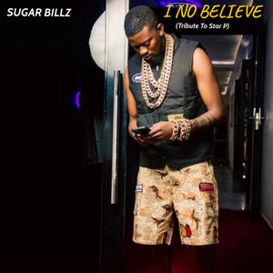 I NO BELIEVE (feat. Xauce) [Explicit]