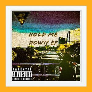 Hold Me Down (Explicit)