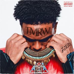 TMRW FRVR (Explicit)