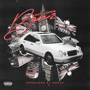 BENZ (feat. Docta) [Explicit]