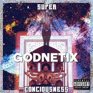 Super Conciousness (Explicit)