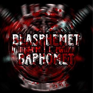 BLASPHEMET BAPHOMET