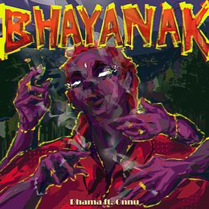 BHAYANAK (feat. Onnu)