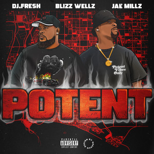 Potent (Explicit)