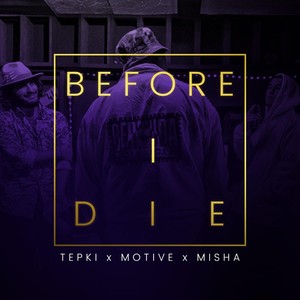 Before I Die (Explicit)