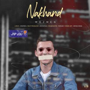 Nakhand (Explicit)