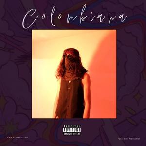 COLUMBIANA(feat. ELCONEJO) (Explicit)