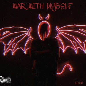 War With Myself (Explicit)