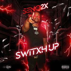 Switxh Up (Explicit)