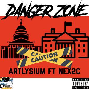 Danger Zone (feat. Nex2c) [Explicit]