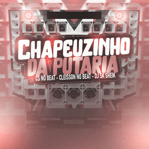 Chapeuzinho Da Putaria (Explicit)