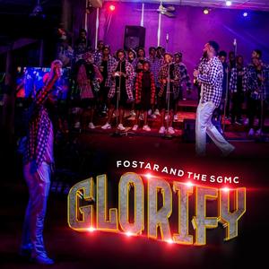 Glorify (feat. Shekinah Glory Mass Choir)