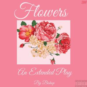 Flowers (Explicit)