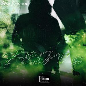 F&N's (feat. M4 1616) (Explicit)