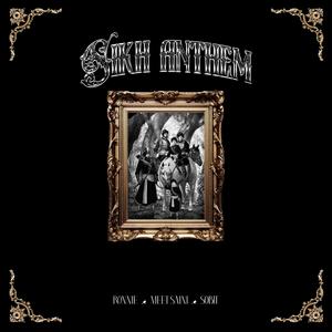 Sikh Anthem (feat. Sobit)