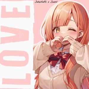 Love (feat. Juanono!)