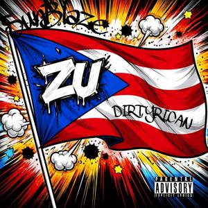 DirtyRican (Explicit)