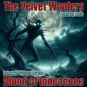 Blood of Innocence (feat. Sadie) [Industrial Whisper Version]