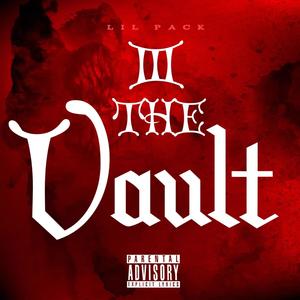 The Vault Vol 3: The Revival (Explicit)