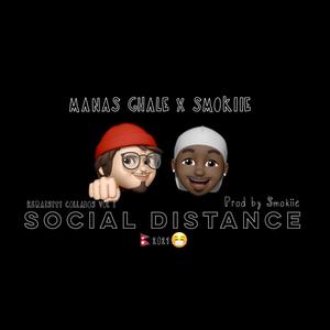 Social Distance(feat. Smokiie) (Explicit)